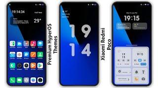 3 Premium HyperOS Themes for XiaomiRedmiPoco   HyperOS Amazing  Themes