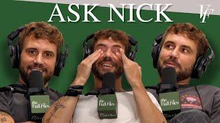 Ask Nick -  Guys Think I’m Intense  The Viall Files w Nick Viall