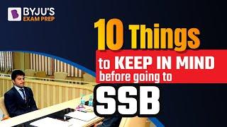 10 Things to keep in Mind before going to SSB  SSB Interview Guidance  SSB  AFSB Coast Guard SSB