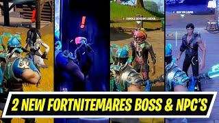 2 New Fortnitemares BOSS Mythic Weapon and NPC Characters Locations