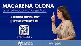 Macarena Olona. Desentrañando la política española.