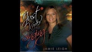 Come to Jesus - Jamie Leigh