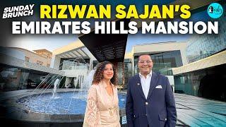 Sunday Brunch With Billionaire Rizwan Sajan At His Mansion In Dubai  Ep 132  Curly Tales