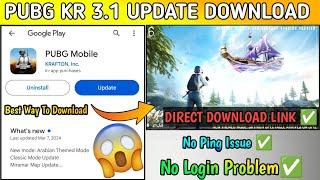 How To Download Pubg Kr 3.1 Update   3.1 Update Kaise Kare Pubg Kr Me  3.1 Update Pubg Kr