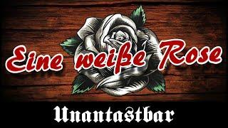 Unantastbar - Eine weiße Rose Kastelruther Spatzen Cover