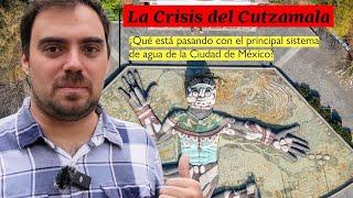 La crisis del Sistema Cutzamala ¿De dónde viene el agua de la Ciudad de México? ¿Por qué ya no hay?