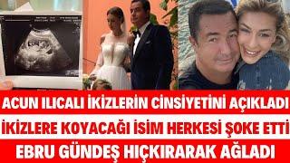 ACUN ILICALI İKİZ BEBEKLERİN CİNSİYETİNİ AÇIKLADI KOYACAĞI İSİMLER HERKESİ ŞOKE ETTİ SİBELCAN SAYAN