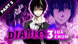 Phân Tích Bí Ẩn 3 Lựa Chọn Trong Kế Hoạch Của Diablo Chìa Khóa Dẫn Tới Thành Công - Anime Slime P.3