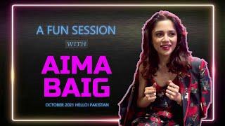 A Fun Session With Aima Baig  October 2021 Hello Pakistan