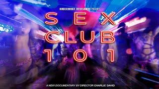 SEX CLUB 101 Trailer HD