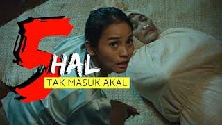 5 HAL TAK MASUK AKAL FILM POCONG MUMUN 2022 ACHA SEPTRIASA  MANDRA  ANGGA YUNANDA  VOLAND