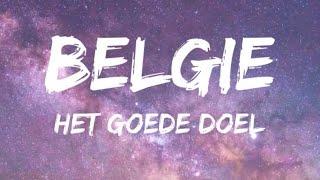 Het Goede Doel - België Is Er Leven Op Pluto SongtekstLyrics