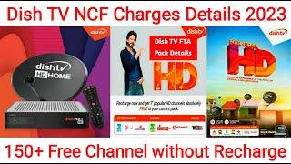 Dish TV FTA Pack Price  Dish TV NCF Charges Details  Dish TV Free Channel Kaise Dekhen