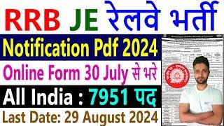 RRB JE Recruitment 2024 Railway Junior Engineer 7951 New Vacancy Notification Apply Online Form