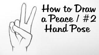 How to Draw a Peace #2 Hand Pose