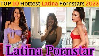 TOP 10 Hottest Latina Pornstars 2023