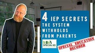 4 IEP Secrets Withheld From Parents  Special Education Decoded