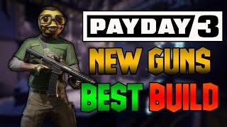 The BEST BUILDS For PAYDAY 3 SYNTAX ERROR Weapons