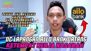 DC lapangan allo bank Resiko galbay paylater AlloBank