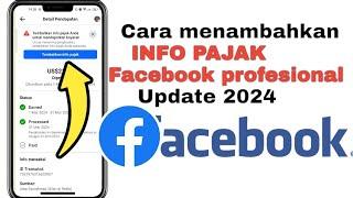 cara menambahkan info pajak Facebook profesional terbaru