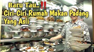 6 Ciri-Ciri Rumah Makan Padang Yang Asli