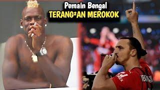 Deretan Pesepakbola Profesional Yang Gemar Merokok Ada yang berani terang²an