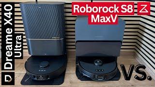 Kampf der Giganten - Dreame X40 Ultra oder Roborock S8 MaxV