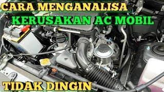 Cara Mencari Kerusakan AC Mobil.Kompresor AC Mobil Tidak Bekerja.Penyebab AC Mobil Tidak Dingin.