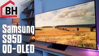 Samsung S95D QD-OLED TV Review - Flagship leveled up