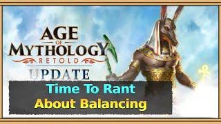 AoM Retolds Balancing Is Testing My Patience... big time rant here