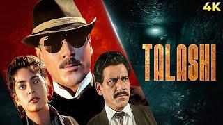 Talashi  तलाशी  4K Full Movie  CRIME THRILLER सुपरहिट  Jackie Shroff & Juhi Chawla  Om Puri