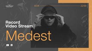 Record Video Stream  MEDEST