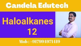 HaloalkanesClass 12NEET entrance exam coachingMalayalamSN 2 reactionCHEMISTRY12