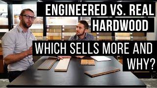 Engineered vs. Real Hardwood Floors Which Sells More And Why?
