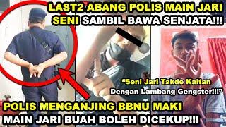 POLIS MENGANJING BBNU UGUT MAIN JARI BUAH AKAN DICEKUP  POLIS BERSENJATA MAIN JARI seram hantu kkn