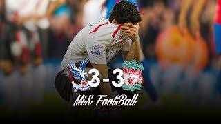 Crystal Palace vs Liverpool 3-3 premier league 20132014 Full Highlights HD
