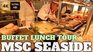 MSC SEASIDE - BUFFET LUNCH TOUR - 4K - 2023