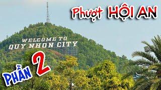 Phượt Hội An - P2 Cam Ranh đi Quy Nhơn 250 Km - Quy Nhơn về đêm quá đẹp