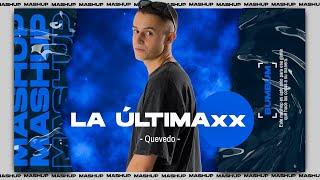 LA ÚLTIMAxx bumbum Mashup