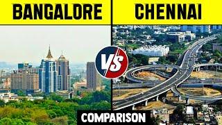 Bangalore vs Chennai Comparison 2022  Chennai vs Bangalore City  Bangalore vs Chennai Comparison