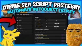 OMG HUB Meme Sea Script Pastebin Autofarm The Best GUI Easy To Use No Key Password