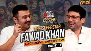 Excuse Me with Ahmad Ali Butt  FAWAD KHAN  Exclusive Interview  EP 26  Podcast