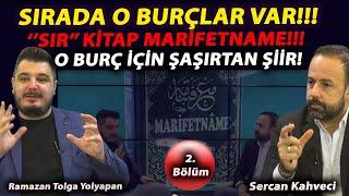 MARİFETNAME BURÇLARLA DEVAM EDİYOR 2.Bölüm Şaşırtan Gerçekler