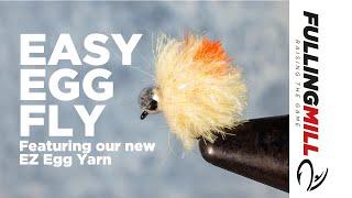 The Easiest Egg Fly Pattern Tie the EZ Egg