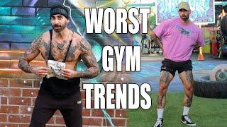 Worst Gym Trends