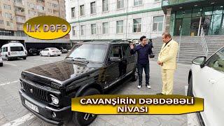 CAVANSİR MEMMEDOVUN YENİ NİVASI İLK DEFE İNCELEDİK