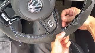 how to do steering wheel cover stitch for Golf R  GTI  mk7mk7.5 alcantara steering wheel wrap DIY