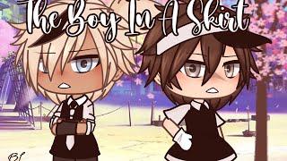 “ The Boy In A Skirt “  Gay GLMM  BL  Gacha Life Gay Love Story {RinWeirdo}