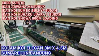 LAPOR PAK  EDISI SORTIR IKAN TESTER SUDAH SELESAI  KOLAM KOI ELEGAN 3M X 4.5M SUMARECON BANDUNG