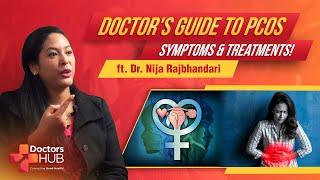 PCOS Explained Causes Hair Growth Irregular Periods & Treatment by Dr. Nija Rajbhandari  Doctors